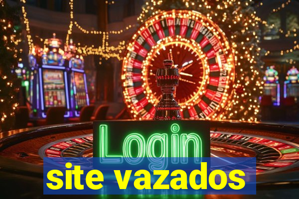 site vazados